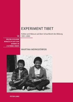 Experiment Tibet von Wernsdörfer,  Martina