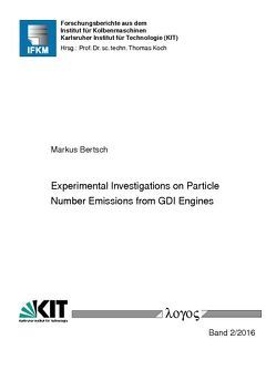 Experimental Investigations on Particle Number Emissions from GDI Engines von Bertsch,  Markus