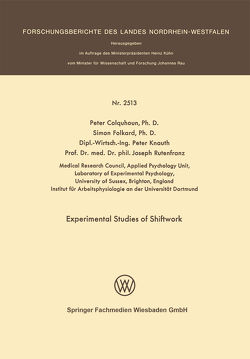 Experimental Studies of Shiftwork von Colquhoun,  Peter, Folkard,  Simon, Knauth,  Peter, Rutenfranz,  Joseph