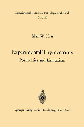 Experimental Thymectomy von Hess,  M. W.