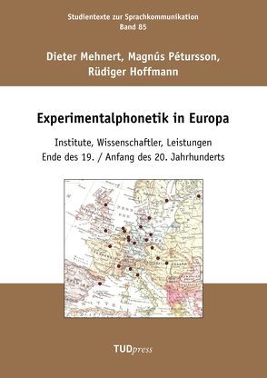 Experimentalphonetik in Europa von Mehnert,  Dieter