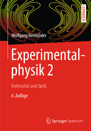 Experimentalphysik 2 von Demtröder,  Wolfgang