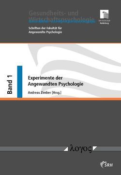 Experimente der Angewandten Psychologie von Zimber,  Andreas