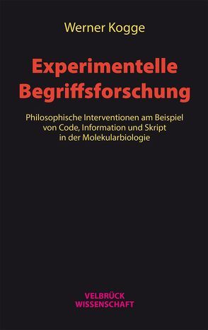 Experimentelle Begriffsforschung von Kogge,  Werner