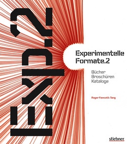 Experimentelle Formate 2 von Fawcett-Tang,  Roger