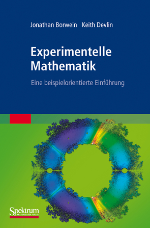Experimentelle Mathematik von Borwein,  Jonathan, Devlin,  Keith, Girgensohn,  Roland