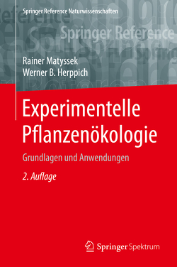 Experimentelle Pflanzenökologie von Herppich,  Werner B., Matyssek,  Rainer