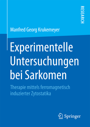 Experimentelle Untersuchungen bei Sarkomen von Krukemeyer,  Manfred Georg