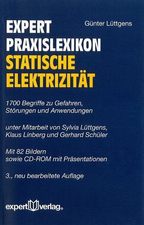 expert Praxislexikon Statische Elektrizität von Lüttgens,  Günter