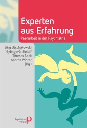 Experten aus Erfahrung von Bock,  Thomas, Sielaff,  Gyöngyvér, Utschakowski,  Jörg, Winter,  Andrea