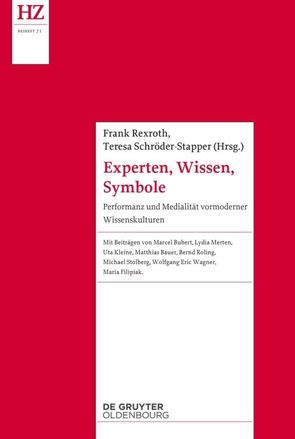Experten, Wissen, Symbole von Rexroth,  Frank, Schröder-Stapper,  Teresa