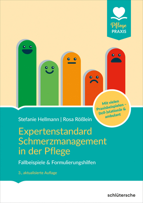 Expertenstandard Schmerzmanagement in der Pflege von Hellmann,  Stefanie, Rößlein,  Rosa