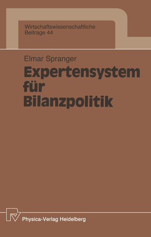 Expertensystem für Bilanzpolitik von Spranger,  Elmar
