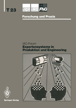 Expertensysteme in Produktion und Engineering von Bullinger,  Hans-Jörg