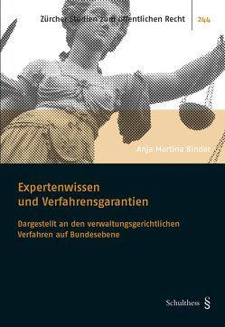 Expertenwissen und Verfahrensgarantien von Binder,  Anja Martina