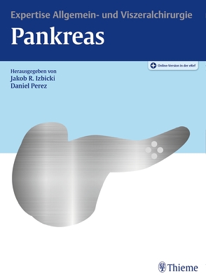 Expertise Pankreas von Izbicki,  Jakob Robert, Perez,  Daniel