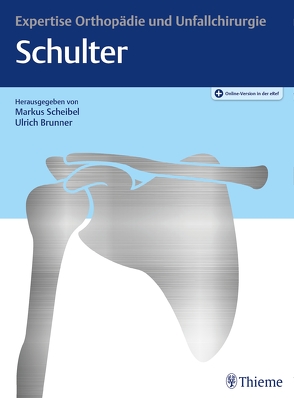 Expertise Schulter von Brunner,  Ulrich, Scheibel,  Markus