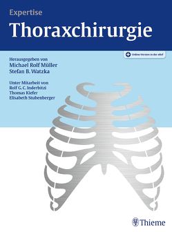 Expertise Thoraxchirurgie von Augustin,  Florian, Müller,  Michael Rolf, Watzka,  Stefan B.