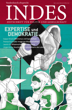 Expertise und Demokratie von Bredow,  Wilfried von, Di Nucci,  Maria Rosaria, Etzemüller,  Thomas, Hirschi,  Caspar, Jesse,  Eckhard, Khanna,  Parag, Kocka,  Jürgen, Losada,  Ana María Isidoro, Markwardt,  Nils, Micus,  Matthias, Reese-Schäfer,  Walter, Rolfes,  Luisa, Ruck,  Michael, Siri,  Jasmin, Thiele,  Alexander