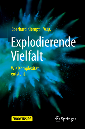 Explodierende Vielfalt von Klempt,  Eberhard