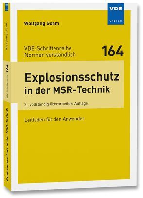 Explosionsschutz in der MSR-Technik von Gohm,  Wolfgang
