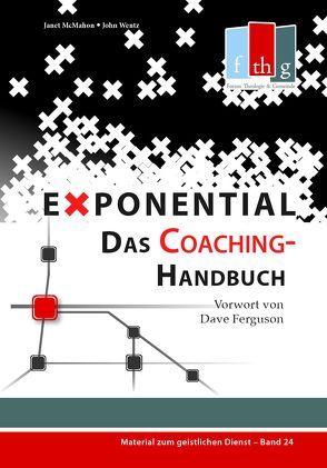Exponential: Das Coaching-Handbuch von Ferguson,  Dave, McMahon,  Janet, Wentz,  John