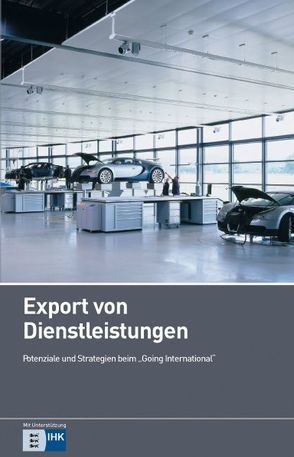 Export von Dienstleistungen von Kraft,  Gernod, Stahlecker,  Thomas, Zywietz,  Tassilo