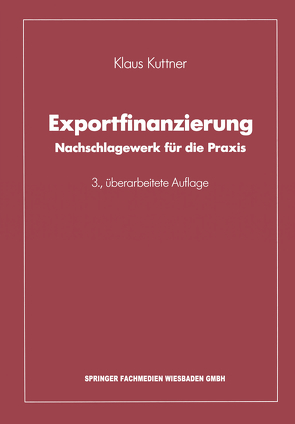 Exportfinanzierung von Kuttner,  Klaus