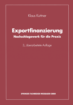 Exportfinanzierung von Kuttner,  Klaus