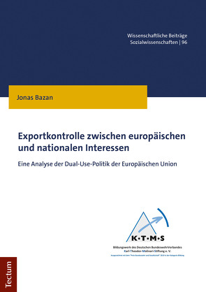 Exportkontrolle zwischen europäischen und nationalen Interessen von Bazan,  Jonas