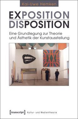 Exposition / Disposition von Hemken,  Kai-Uwe