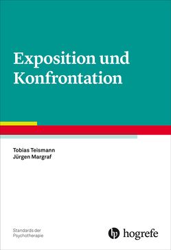 Exposition und Konfrontation von Margraf,  Jürgen, Teismann,  Tobias
