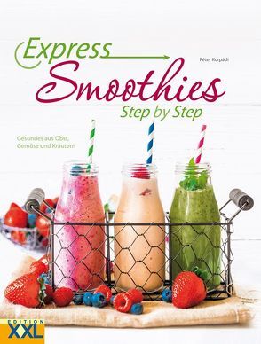 Express-Smoothies von Farrow,  Joanna