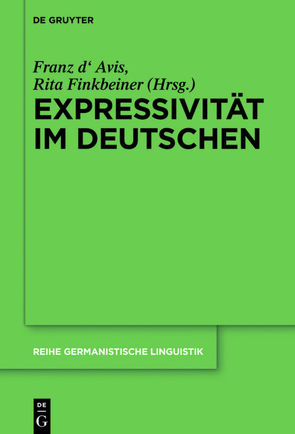 Expressivität im Deutschen von Avis,  Franz d', Finkbeiner,  Rita