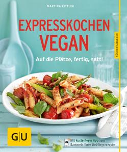 Expresskochen Vegan von Kittler,  Martina