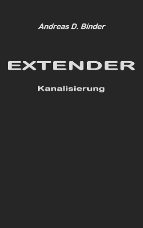 Extender von Binder,  Andreas D.