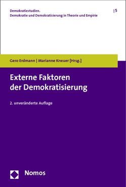 Externe Faktoren der Demokratisierung von Erdmann,  Gero, Kneuer,  Marianne
