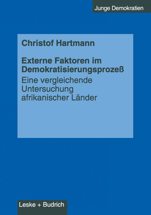 Externe Faktoren im Demokratisierungsprozeß von Hartmann,  Christof