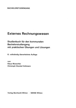 Externes Rechnungswesen von Mutschler,  Klaus, Stockel-Veltmann,  Christoph