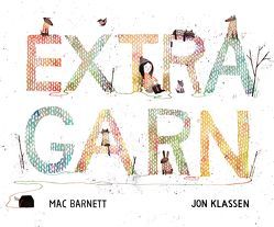Extra Garn von Barnett,  Mac, Klassen,  Jon