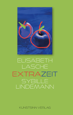 Extra Zeit von Lasche,  Elisabeth, Lindemann,  Sybille