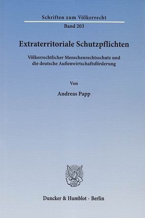 Extraterritoriale Schutzpflichten. von Papp,  Andreas