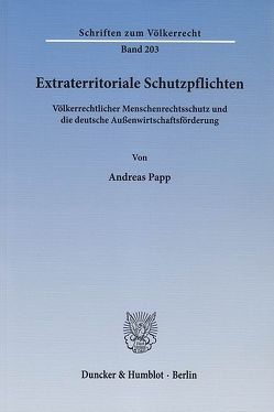 Extraterritoriale Schutzpflichten. von Papp,  Andreas