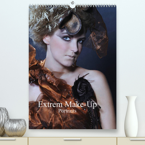 Extrem Make-Up Portraits (Premium, hochwertiger DIN A2 Wandkalender 2022, Kunstdruck in Hochglanz) von Eckerlin,  Claus