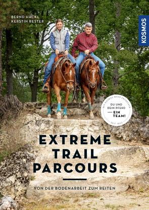 Extreme Trail Parcours von Hackl,  Bernd, Rester,  Kerstin