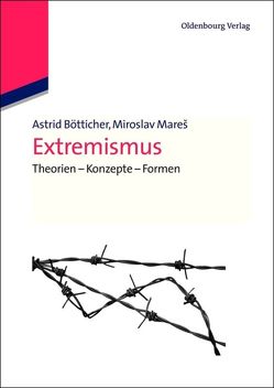 Extremismus von Bötticher,  Astrid, Mareš,  Miroslav