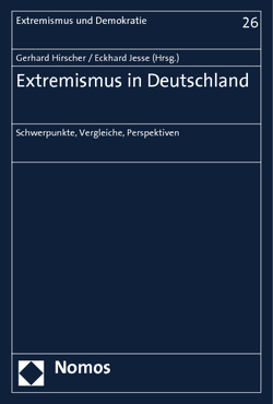 Extremismus in Deutschland von Hirscher,  Gerhard, Jesse,  Eckhard