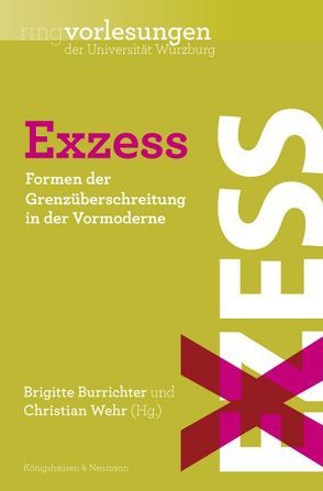 Exzess von Burrichter,  Brigitte, Wehr,  Christian