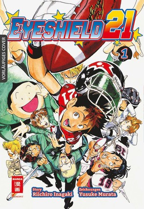 Eyeshield 21 01 von Inagaki,  Riichiro, Murata,  Yuusuke