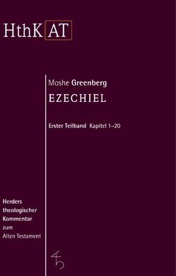 Ezechiel 1-20 von Greenberg,  Moshe, Konkel,  Michael, Zenger,  Erich